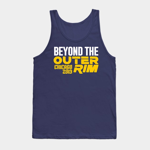 Beyond the Outer Rim - Chicago 2019 Tank Top by CinemaShelf